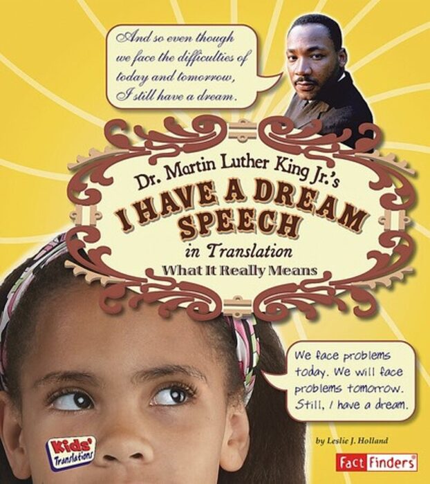 Dr. Martin Luther King Jr.'s I Have a Dream Speech in Translation by