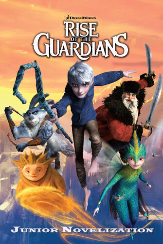 Rise of the Guardians Movie Novel by Stacia Deutsch