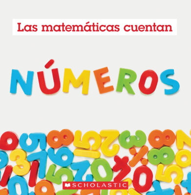 Las Matemticas Cuentan: Nmeros (Hardcover)