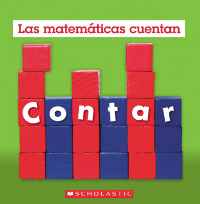 Las Matemticas Cuentan: Contar (Hardcover)