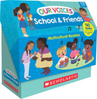 Our Voices: School & Friends (Multiple-Copy Set)