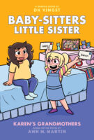 Baby-Sitters Little Sister®: Karen's Grandmothers