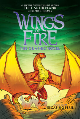 Wings of Fire - The Jade Mountain Prophecy Graphic Novel: Escaping Peril (Hardcover)