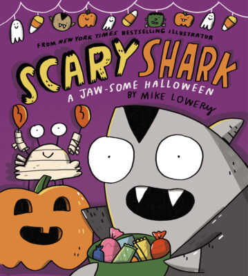 Scary Shark: A Jaw-some Halloween (Hardcover)