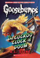 Classic Goosebumps: The Cuckoo Clock of Doom