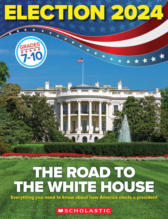 The Road to the White House - 2024 Election Skills Book