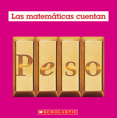 Las Matemticas Cuentan: Peso