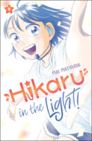 Hikaru in the Light! (Volume 1) by Mai Matsuda | Scholastic Education
