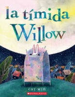 La tímida Willow
