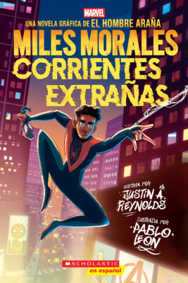 Miles Morales: Spider-Man Graphic: Corrientes extrañas