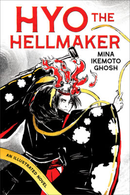 Hyo the Hellmaker (Hardcover)