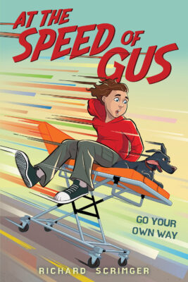 At the Speed of Gus (Hardcover)