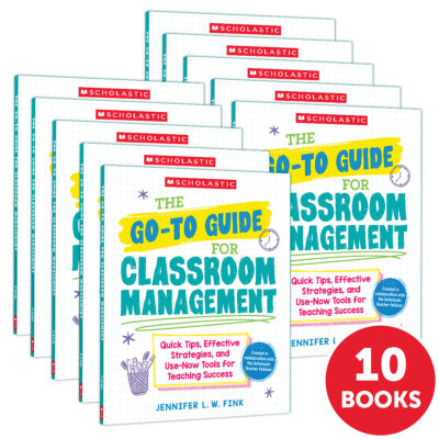 The Go-To Guide for Classroom Management (10-copy pack)