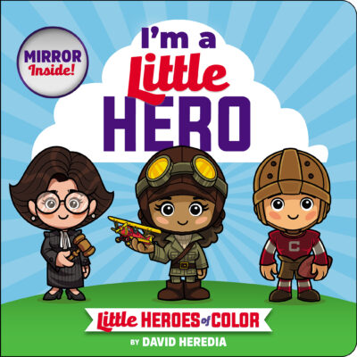 Little Heroes of Color: I'm a Little Hero