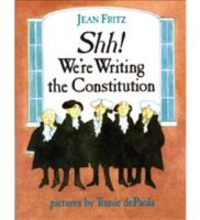 Shh! We're Writing The Constitution