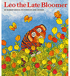 143 Leo the Late Bloomer 音声絵本 Leo The Late Bloomer by Robert Kraus | Scholastic Education