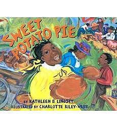 Sweet Potato Pie By Kathleen D Lindsey Scholastic How to make sweet potato pie. sweet potato pie by kathleen d lindsey