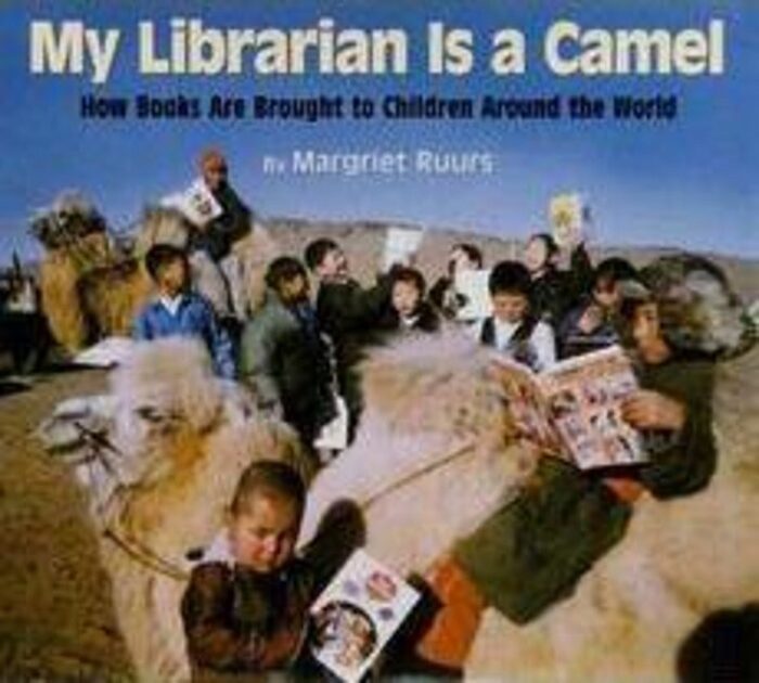 My Librarian Is a Camel by Margriet Ruurs Scholastic