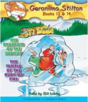 Geronimo Stilton: The Phantom of the Subway & The Temple of the Ruby of Fire (#13 & #14)