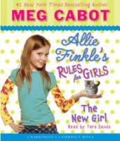 Allie Finkle's Rules for Girls Book Two: The New Girl