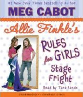Allie Finkle's Rules for Girls Book Four: Stage Fright