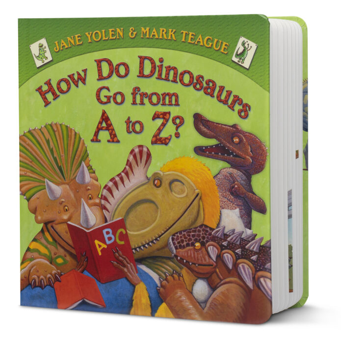 How Do Dinosaurs Go from A to Z? by Jane Yolen | Scholastic Education