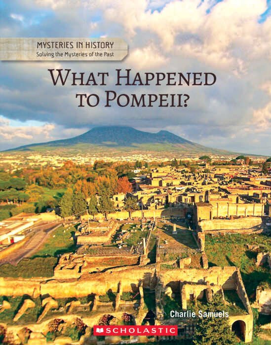 Mysteries in History: Solving the Mysteries of the Past: What