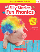 Silly Stories: Fun Phonics - Short Vowels
