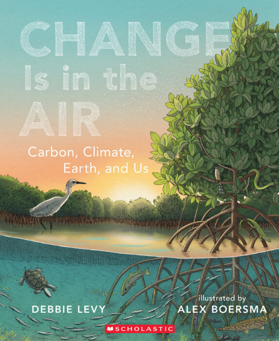 Change Is in the Air by Debbie Levy | Scholastic Education