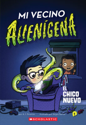 The Alien Next Door: El chico nuevo