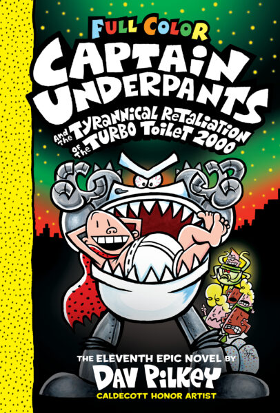 The Adventures of Captain Underpants By Dav Pilkey #1 Paperback