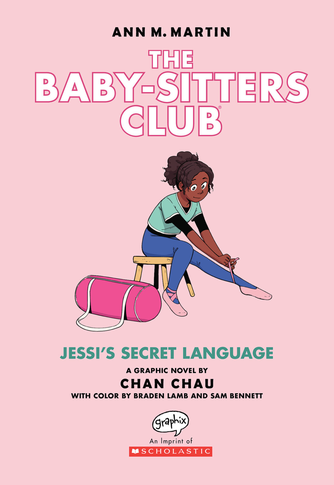 The Baby-Sitters Club® Graphix: Jessi's Secret Language by Chan