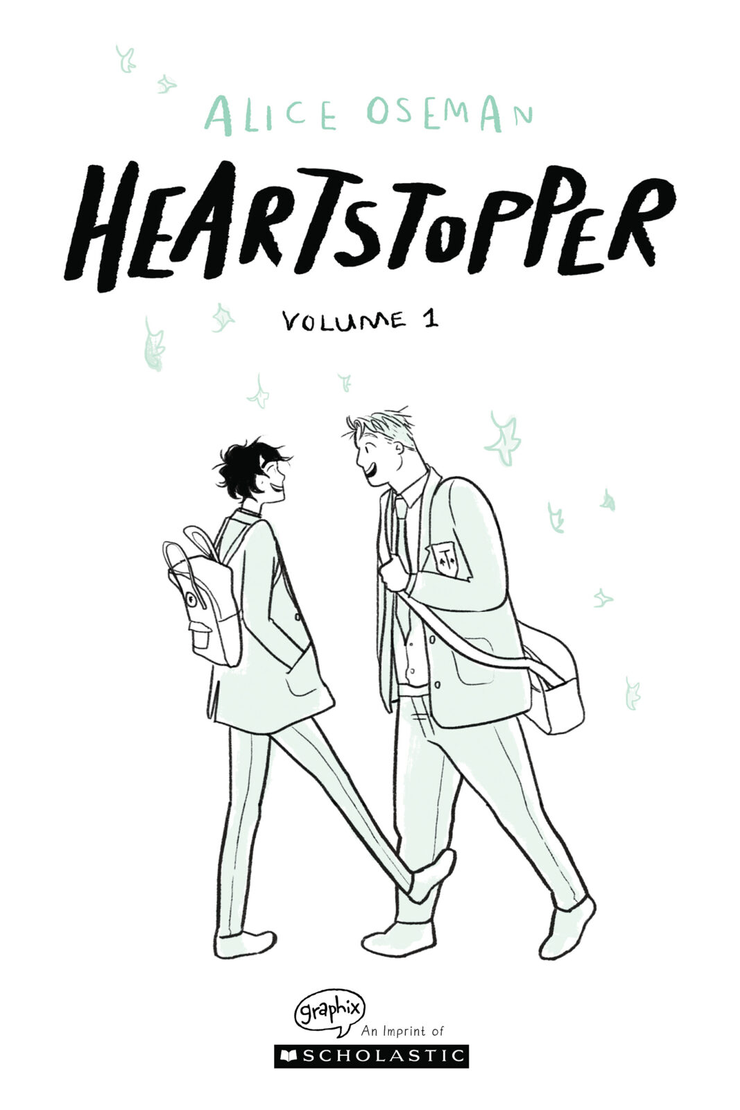 Heartstopper #1: A Graphic Novel by Alice Oseman