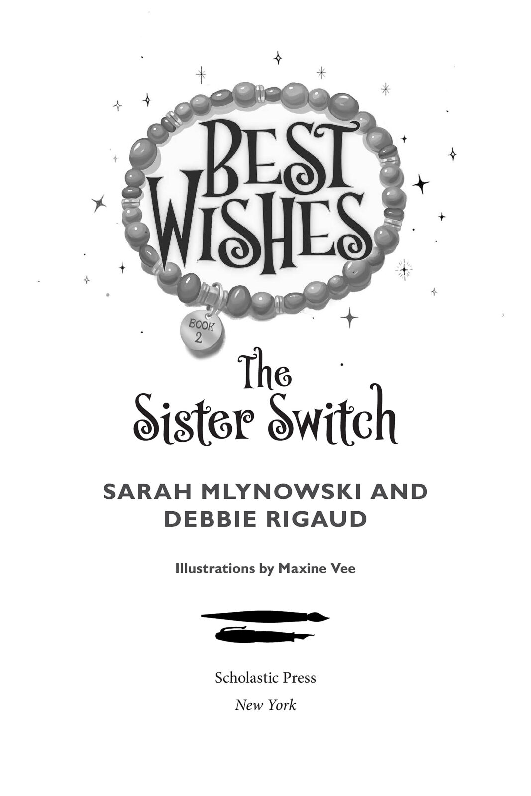 Sarah Mlynowski Book Set Upside Down Magic + Best Wishes Book 1+ 2 Sister  Switch