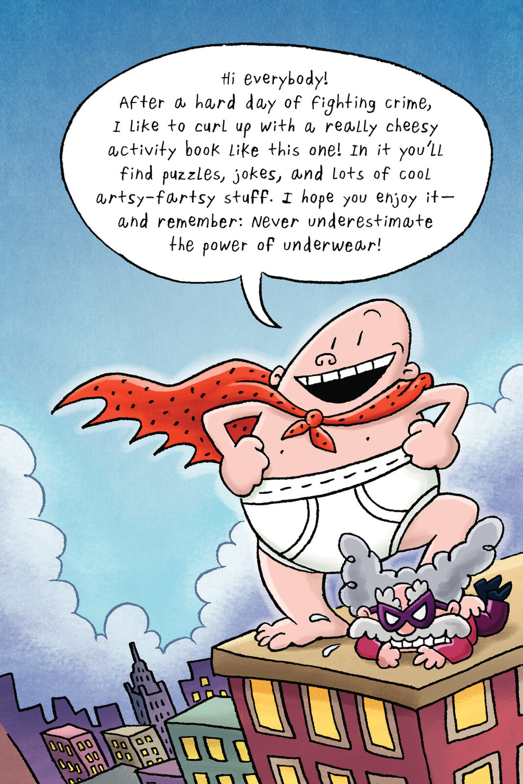 The Captain Underpants Double Crunchy Book o' Fun by Dav Pilkey