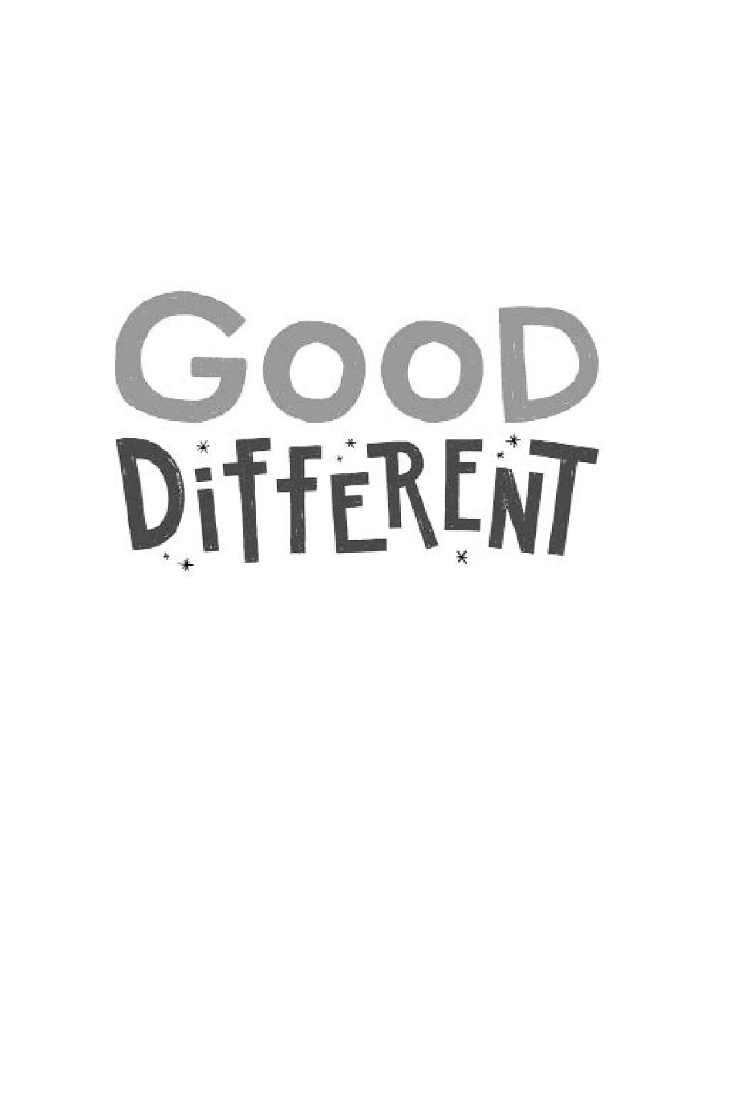 Good Different by Meg Eden Kuyatt