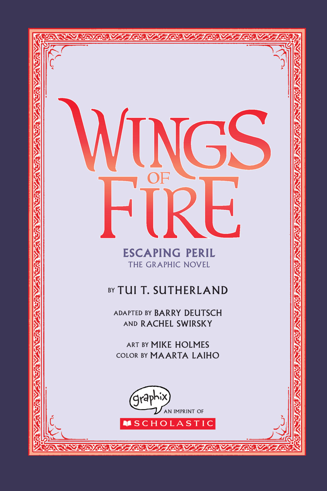 Wings of Fire 漫画英語絵本8冊 Wings of Fire Graphic Novel #8: Escaping Peril by Tui T