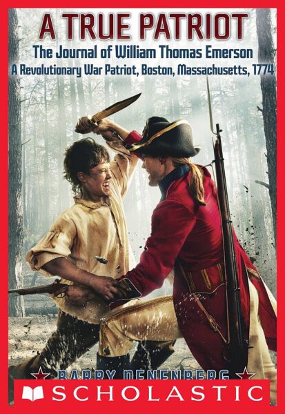 True Patriot A The Journal Of William Thomas Emerson A Revolutionary War Patriot
