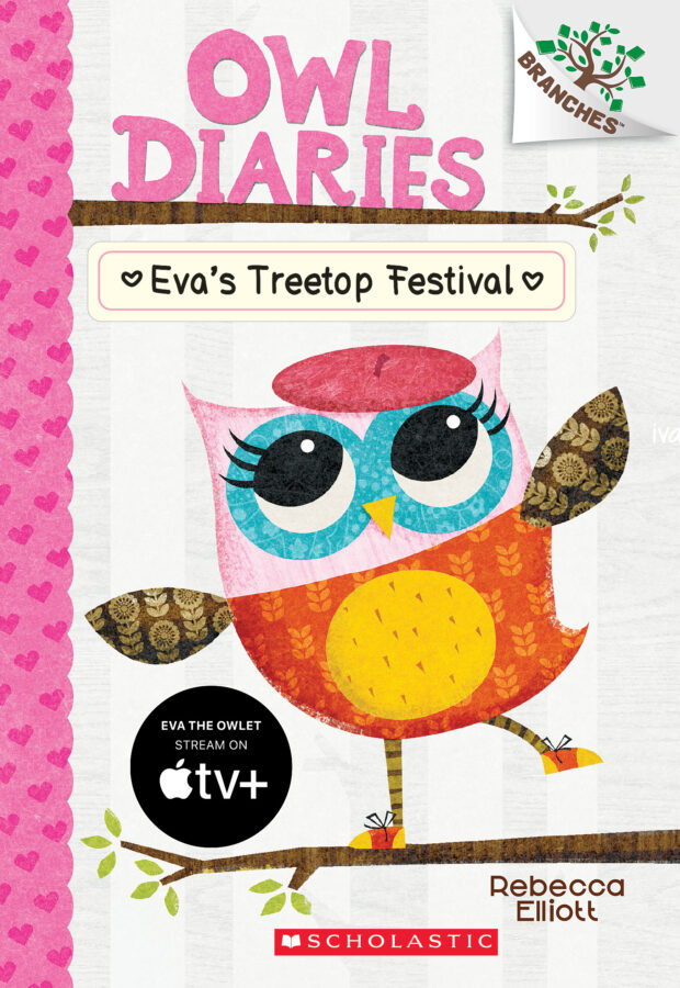 Rebecca Elliott - Owl Diaries #1: Eva's Treetop Festival