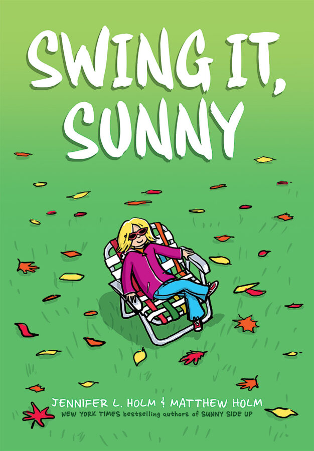 Jennifer L. Holm - Swing It, Sunny