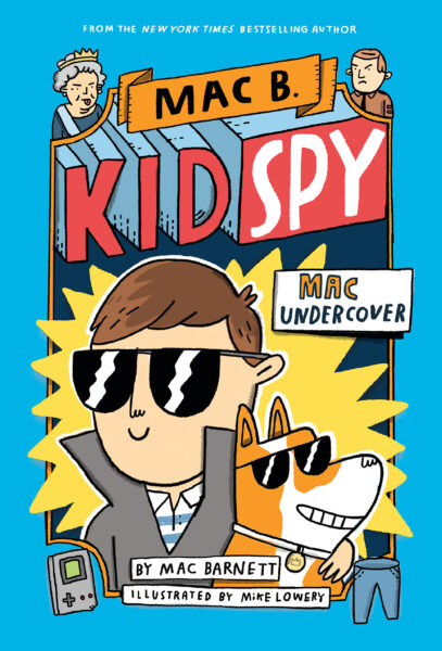 Mac B Kid Spy Book Series Scholastic Kids