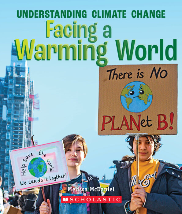 Understanding Climate Change Facing A Warming World By Melissa