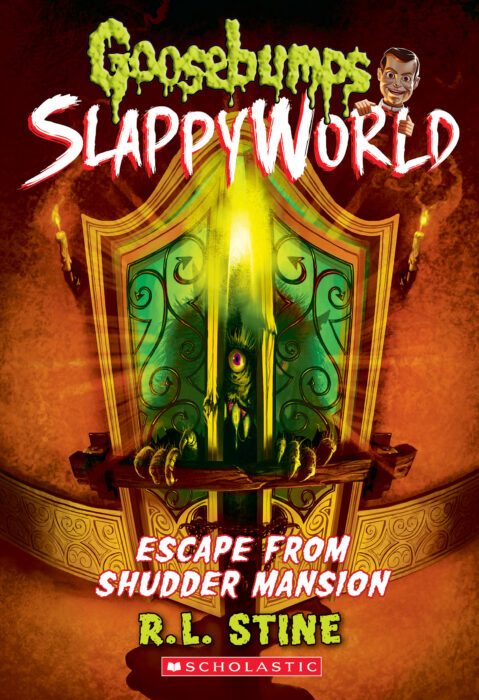 Goosebumps Slappyworld #5: Escape from Shudder Mansion by ...