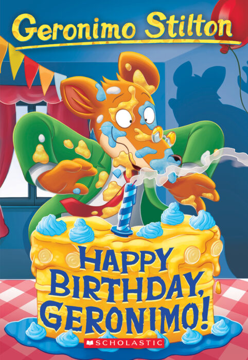 Geronimo Stilton 74 Happy Birthday Geronimo By Geronimo