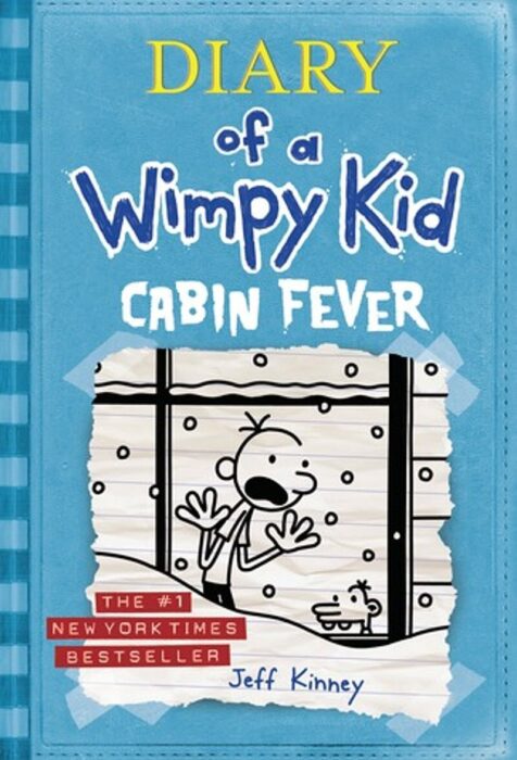 Diary Of A Wimpy Kid 6 Cabin Fever By Jeff Kinney Hardcover